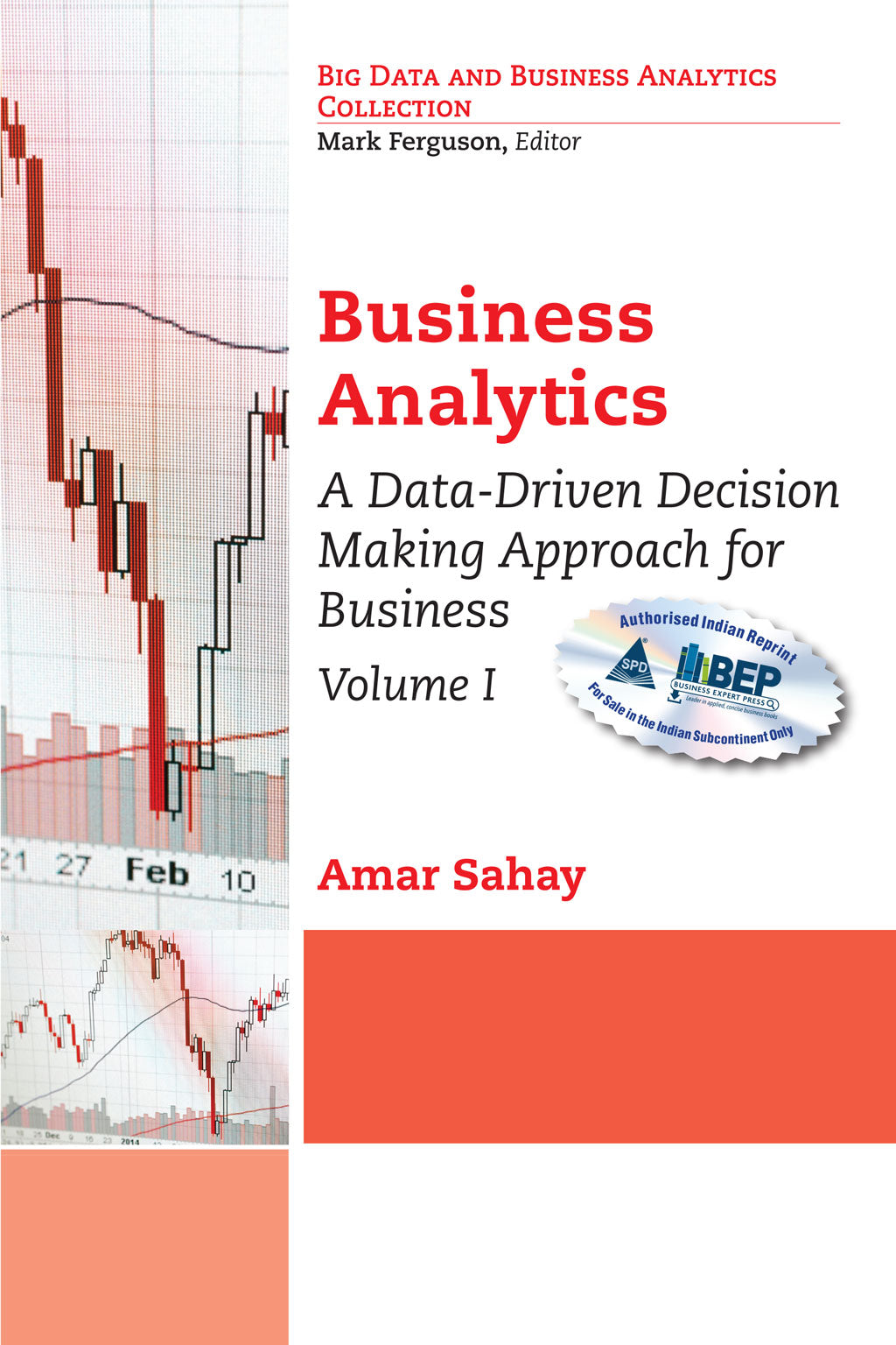 Business Analytics, Volume I