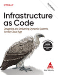 Infrastructure as Code, 3/e
