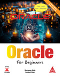 Oracle for Beginners, 2/e (Covers Oracle 23ai)