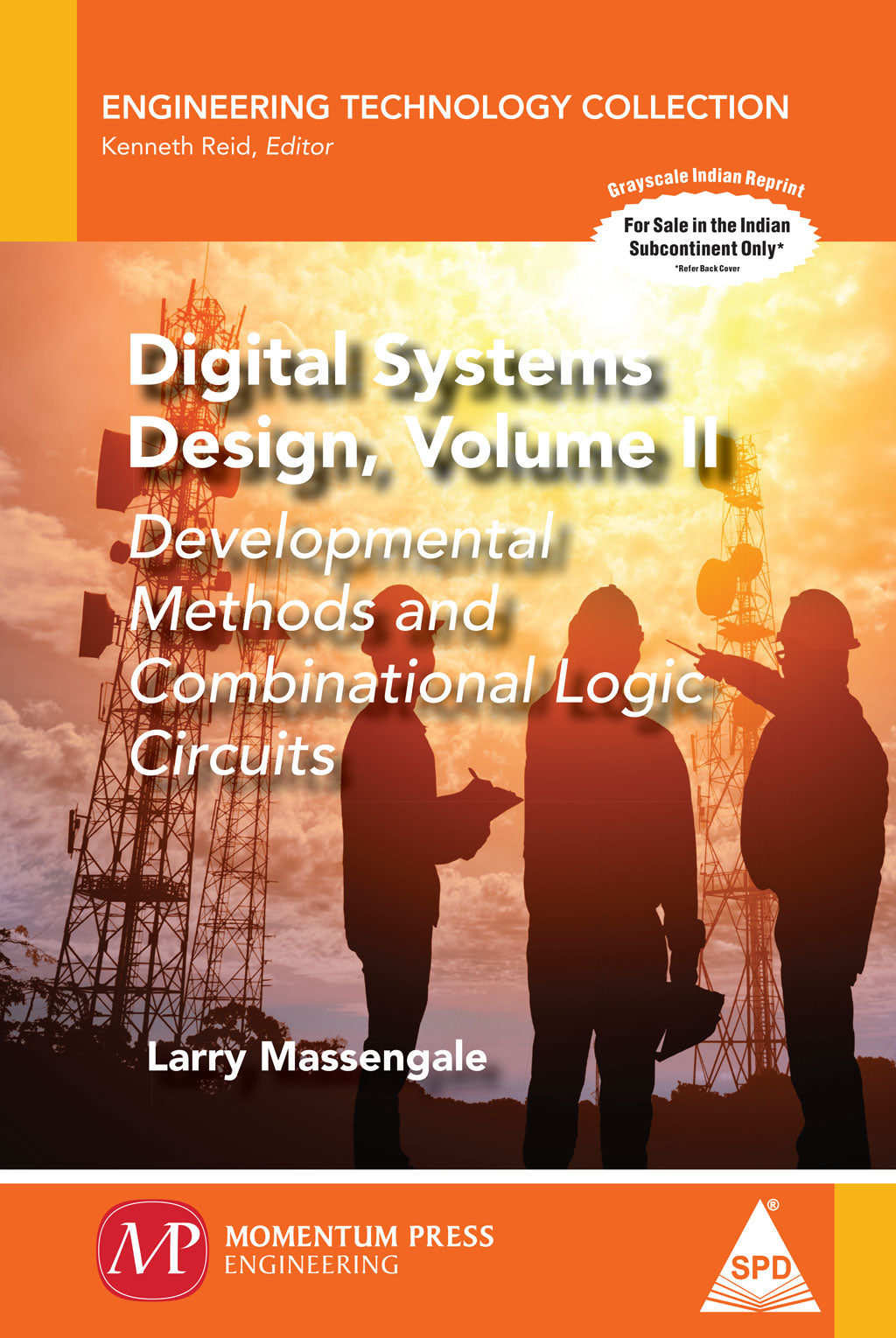 Digital Systems Design, Volume II
