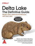 Delta Lake: The Definitive Guide (Grayscale Indian Reprint)