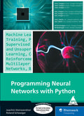 Programming Neural Networks with Python