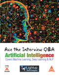 Ace the Interviews Q & A Artificial Intelligence