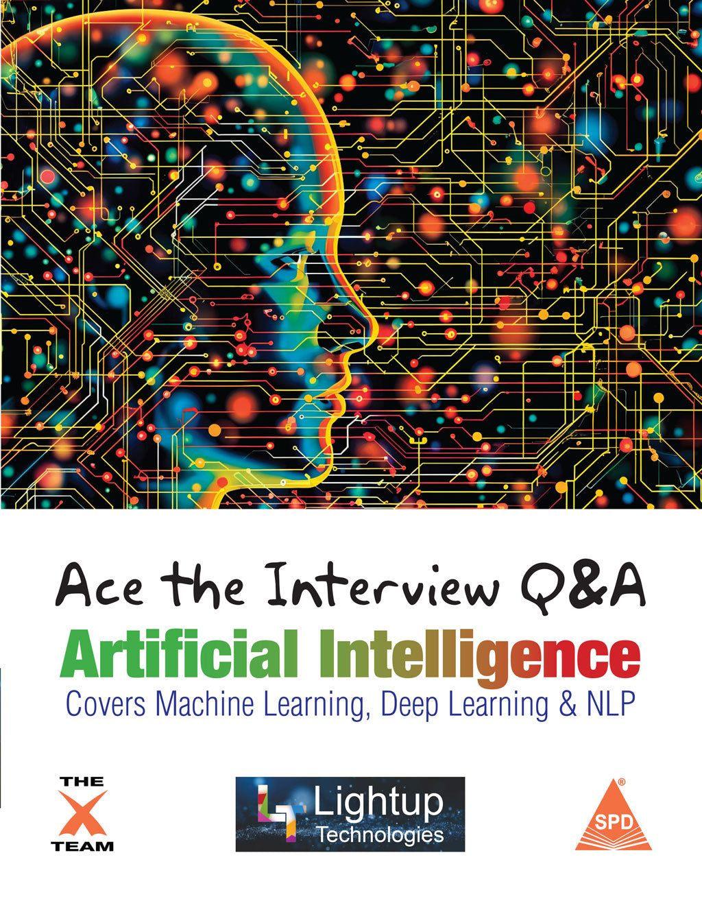Ace the Interviews Q & A Artificial Intelligence