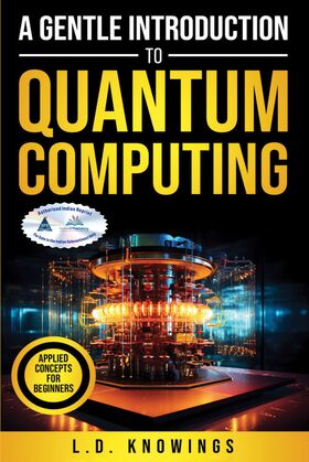 A Gentle Introduction to Quantum Computing