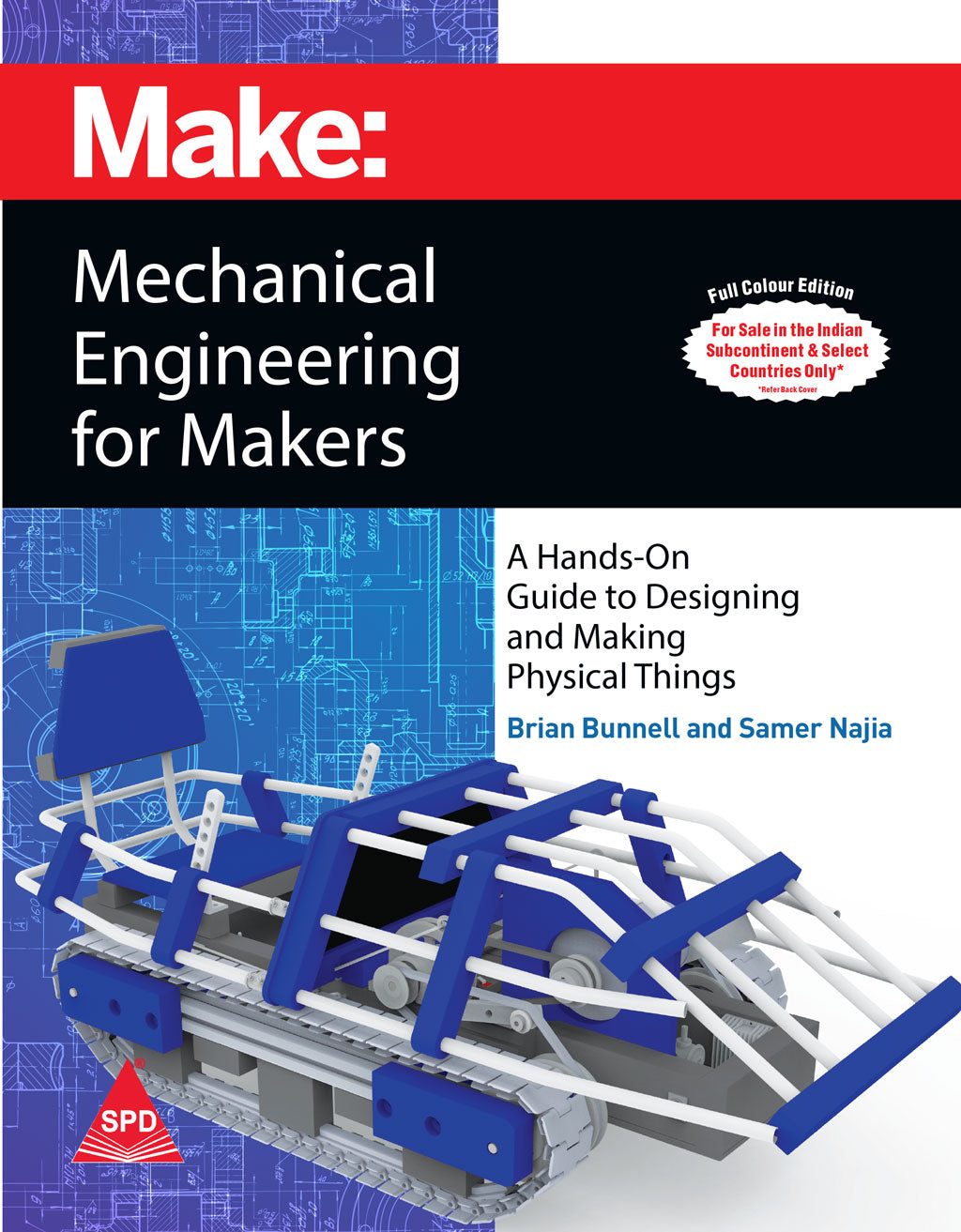 Make: Mechanical Engineering for Makers (Full Colour Edition)
