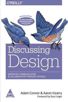 Discussing Design (Full Colour Edition)