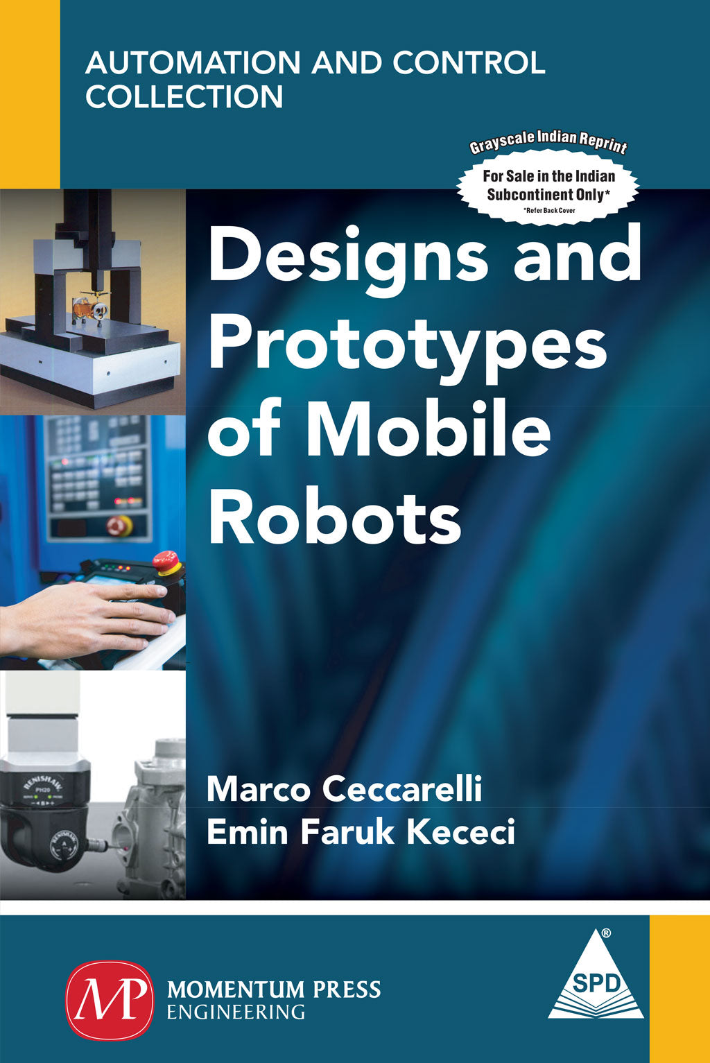 Design and Prototypes of Mobile Robots