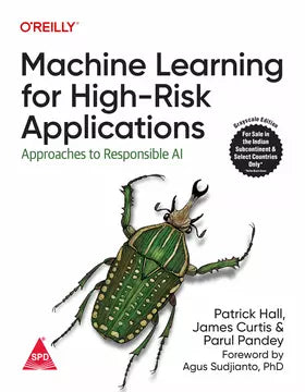 Machine Learning for High-Risk Applications