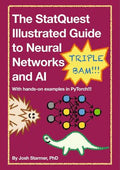 StatQuest Illustrated Guide to Neural Networks and AI (Full Colour Edition) - Hardcover