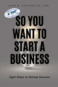 So You Want to Start a Business