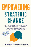 Empowering Strategic Change