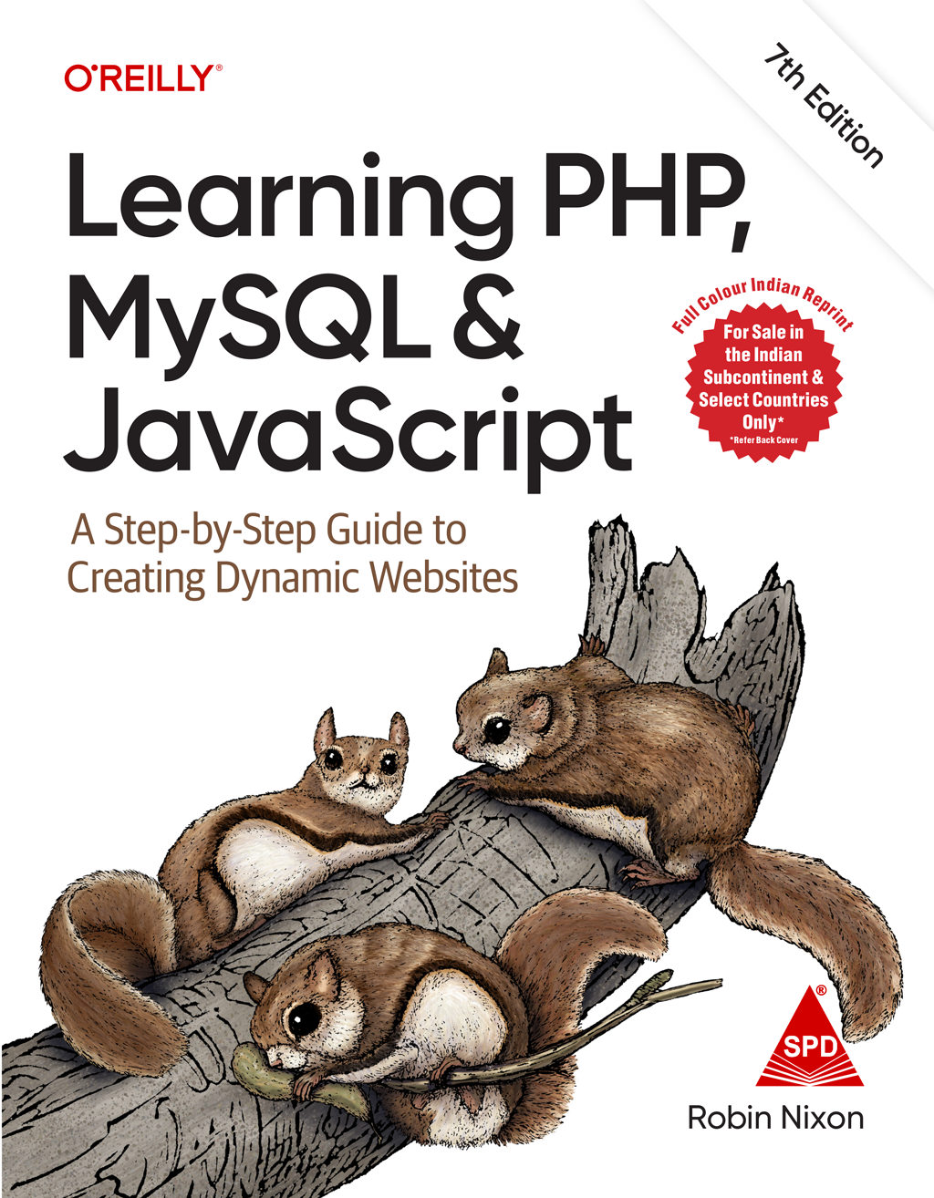 Learning PHP, MySQL & JavaScript, 7/e (Full Colour Edition)