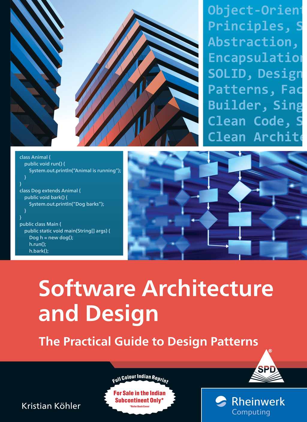 Software Architecture and Design (Full Colour Edition)