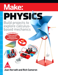 Make: Physics (Full Colour Edition)