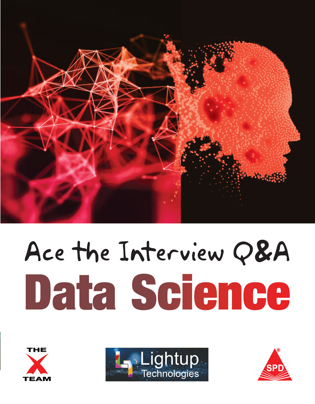 Ace the Interview Q&A Data Science