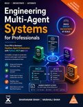 Engineering Multi-Agent Systems for Professionals