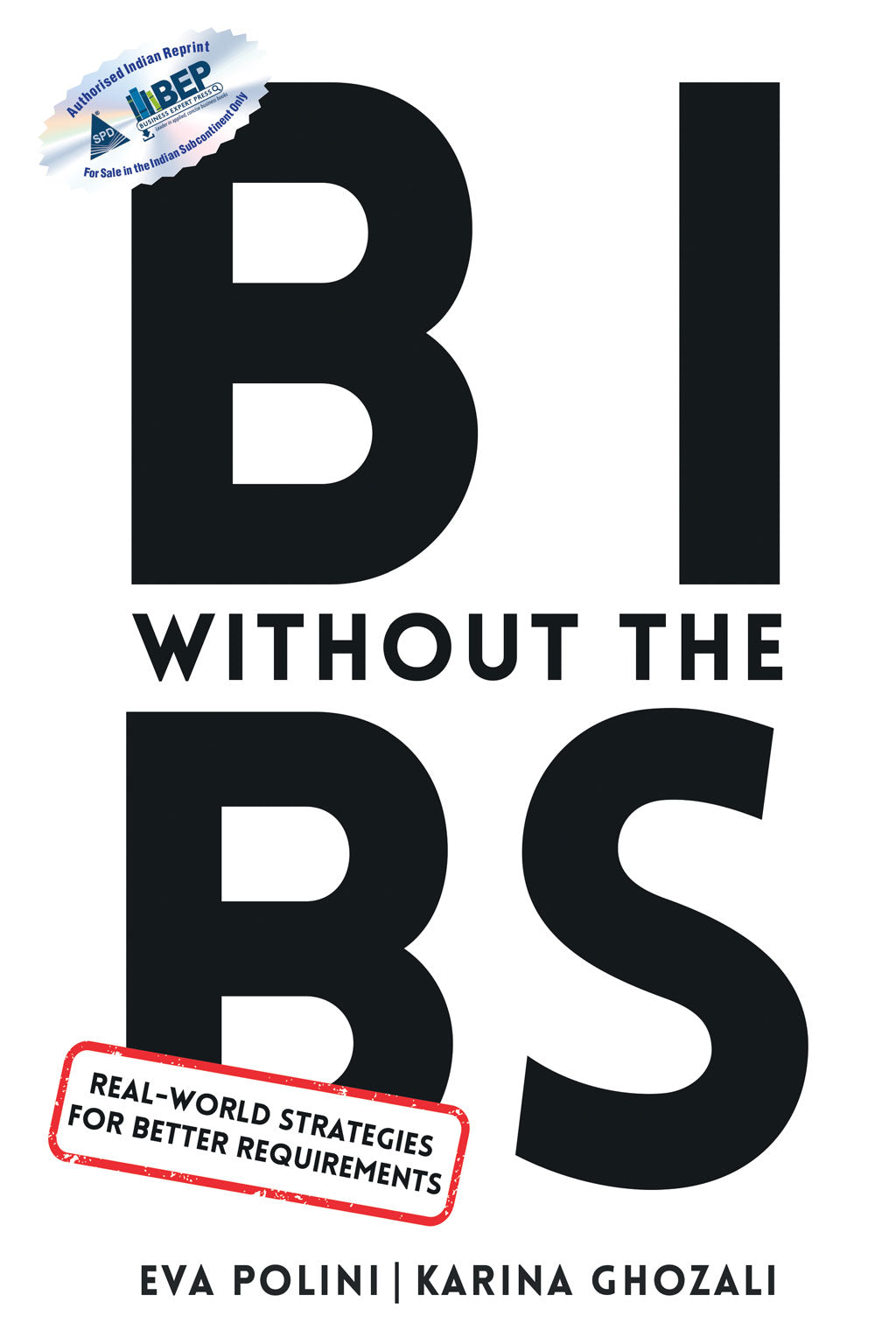 BI Without the BS