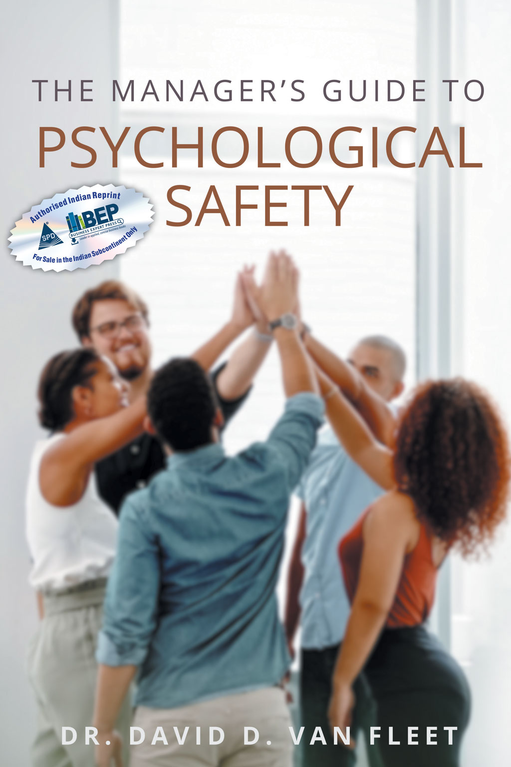 Manager's Guide to Psychological Safety