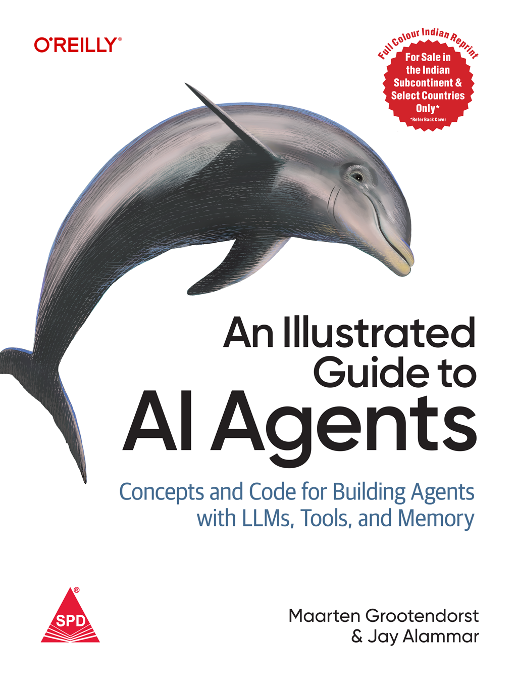 An Illustrated Guide to AI Agents, (Full Colour Edition)