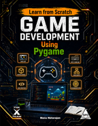 Learn from Scratch: Game Development Using Pygame