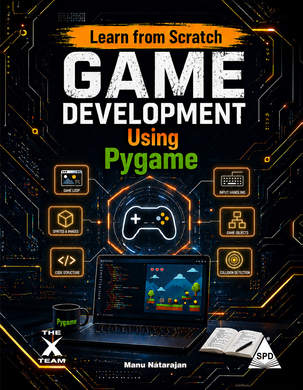 Learn from Scratch: Game Development Using Pygame