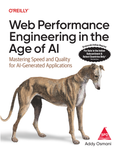 Web Performance Engineering in the Age of AI