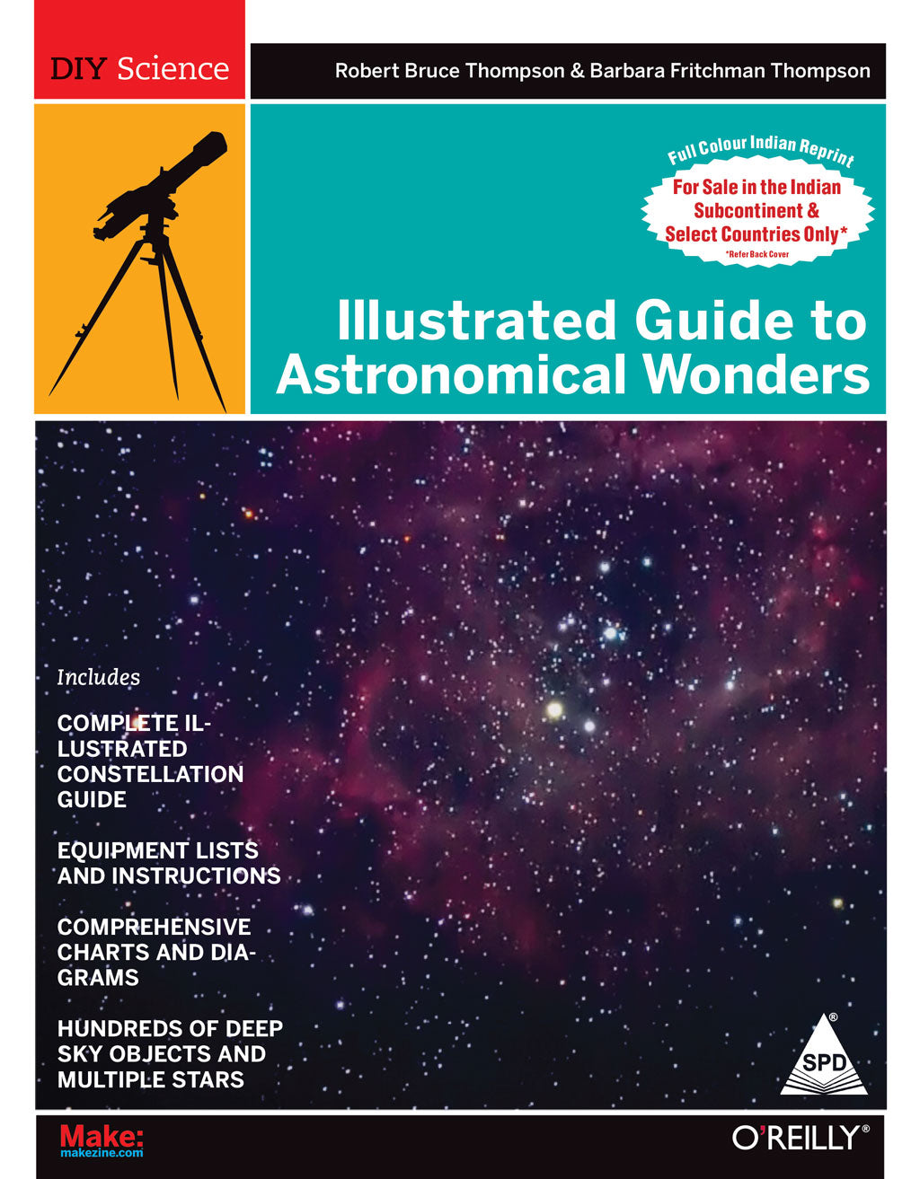 Make: Illustrated Guide to Astronomical Wonders (Full Colour Edition)
