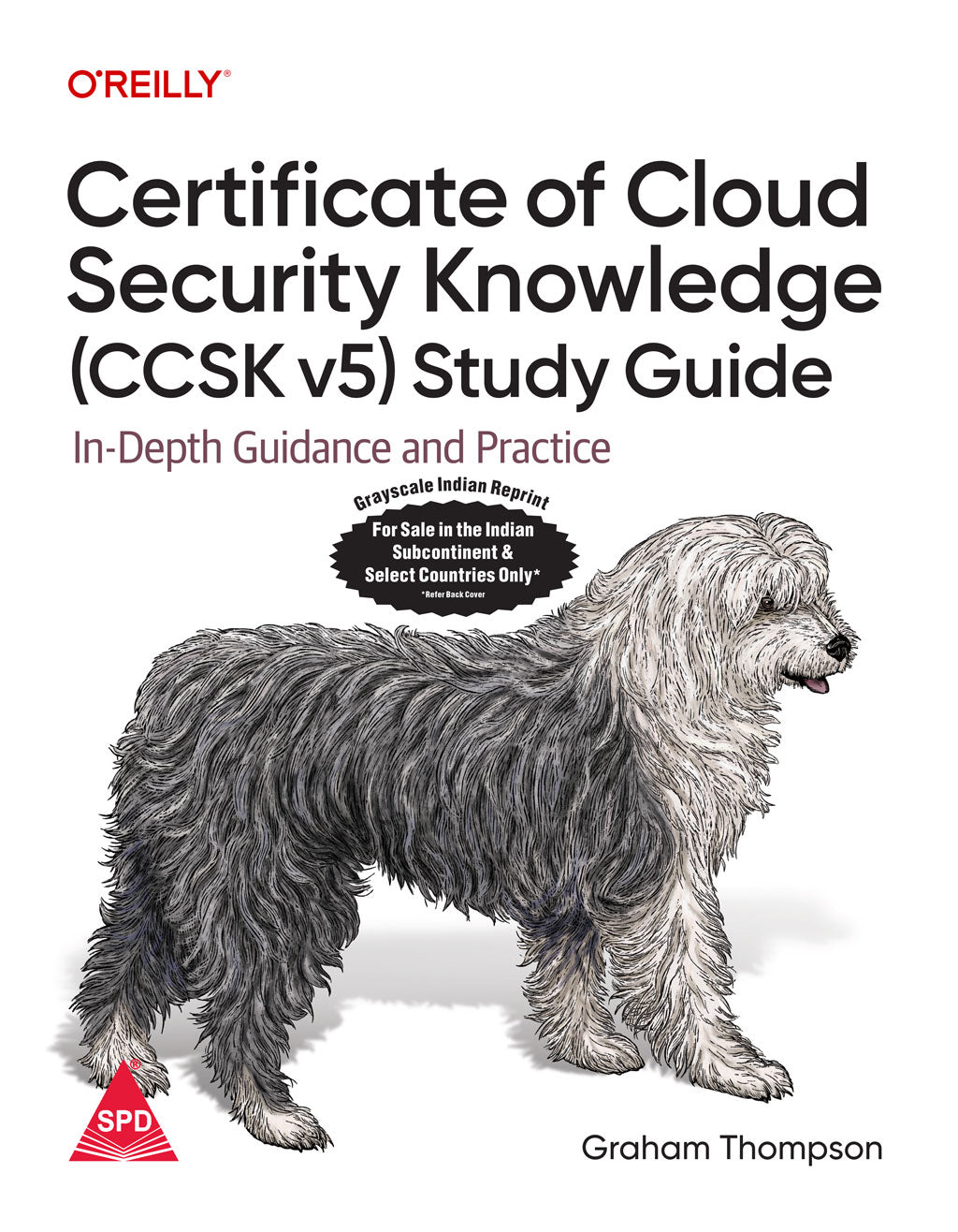 Certificate of Cloud Security Knowledge (CCSK v5) Official Study Guide