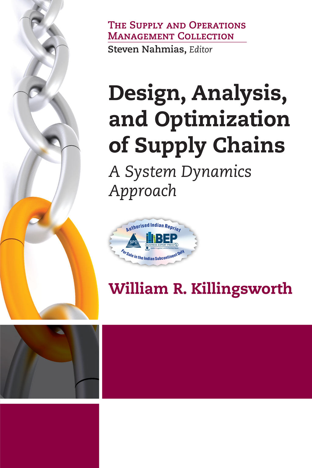 Design, Analysis And Optimization Of Supply Chains