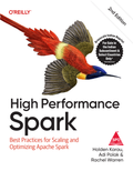High Performance Spark, 2/e