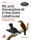 ML and Generative AI in the Data Lakehouse