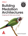 Building Medallion Architectures