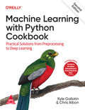 Machine Learning with Python Cookbook, 2/e (Full Colour Edition)