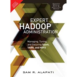 Expert Hadoop Administration