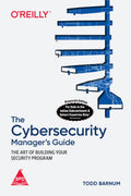 The Cybersecurity Manager's Guide