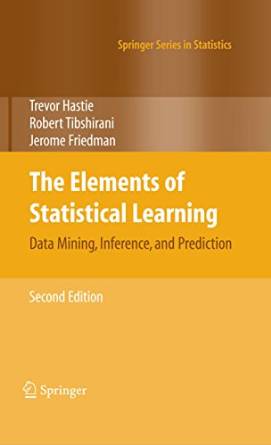 The Elements of Statistical Learning, Data Mining, Inference, and Prediction, Second Edition