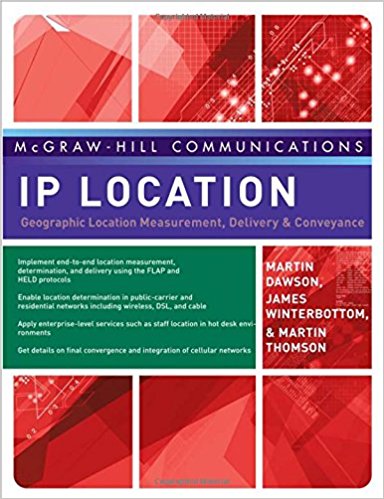 IP Location, Geographic LocationMeasurement, Delivery & Conveyance