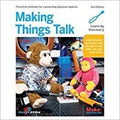 Making Things Talk: Using Sensors, Networks, and Arduino to See, Hear, and Feel Your World, 3rd Edition