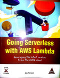 Going Serverless With AWS Lambda