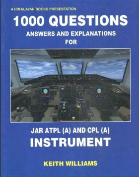 1000 Questions Answers & Explanations For JAR ATPL (A) & CPL (A) Instruments (Paperback)
