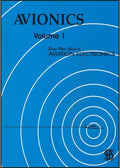 Avionics Vol.1 : Every Pilot's Guide To Aviation Electronics