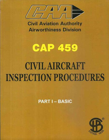 Cap 459 Part-I & II Civil Aircraft Inspection Procedures