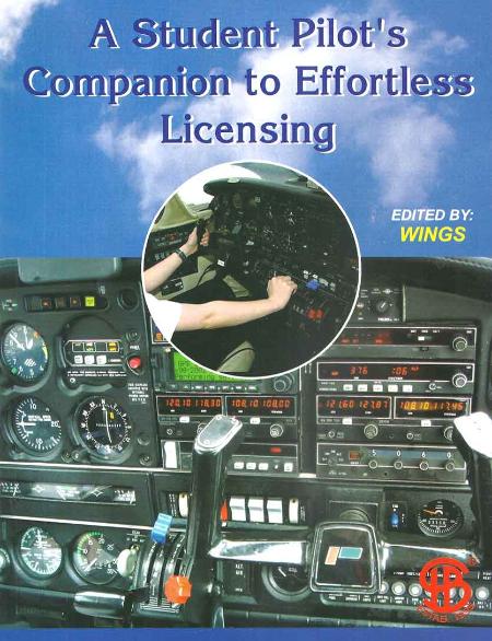 Student Pilot's Companion To Effortless Licensing (Paperback)