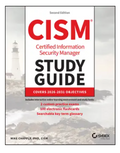 ISACA CISM Certified Information Security Manager Study Guide, 2/e
