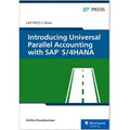 Introducing Universal Parallel Accounting with SAP S/4HANA, 2/e (E-Bite)