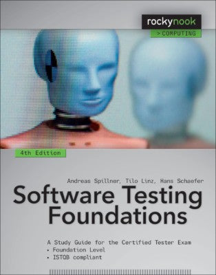 SOFTWARE TESTING FOUNDATIONS, 4/E
