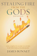 Stealing Fire from the Gods, 2/e