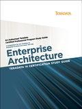 Teradata 14 Certification Study Guide - Enterprise Architecture