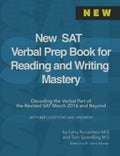 New SAT Verbal Prep Book for Reading and Writing Mastery: Decoding the Verbal Part of the Revised SAT March 2016 and Beyond